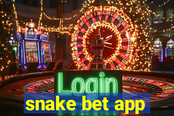 snake bet app